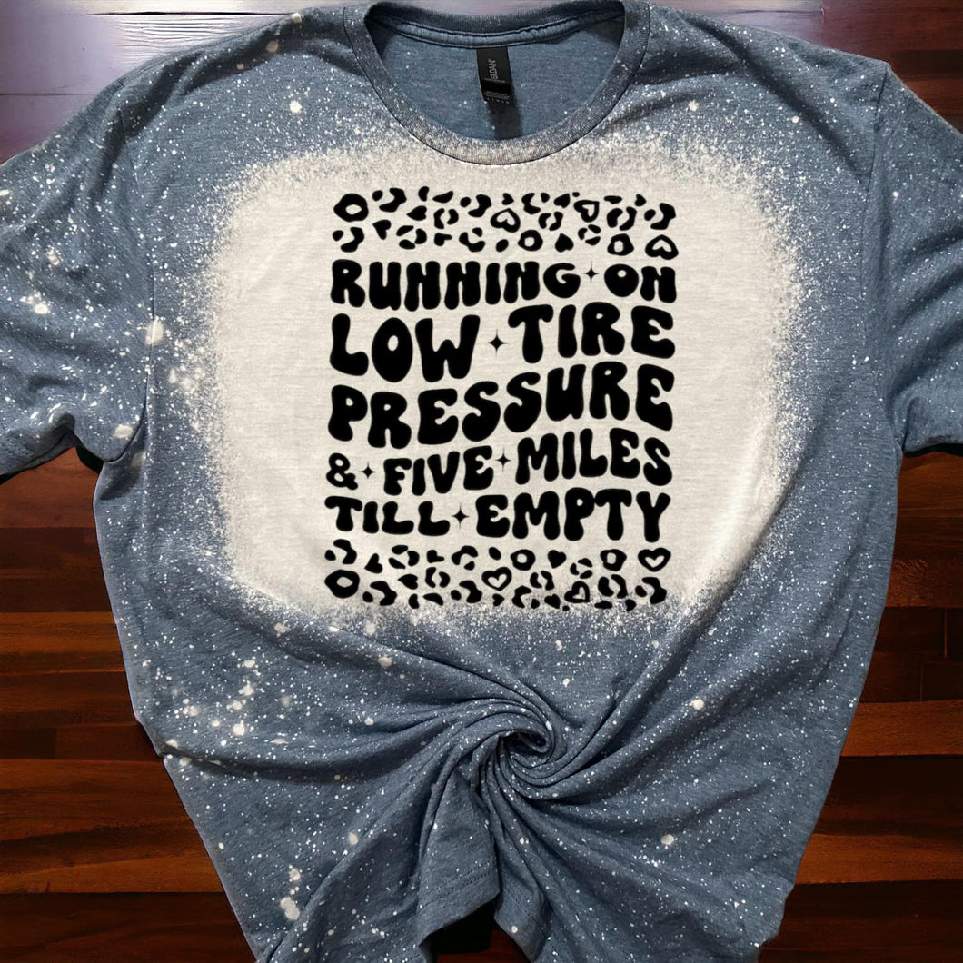 Low tire Pressure bleached tee