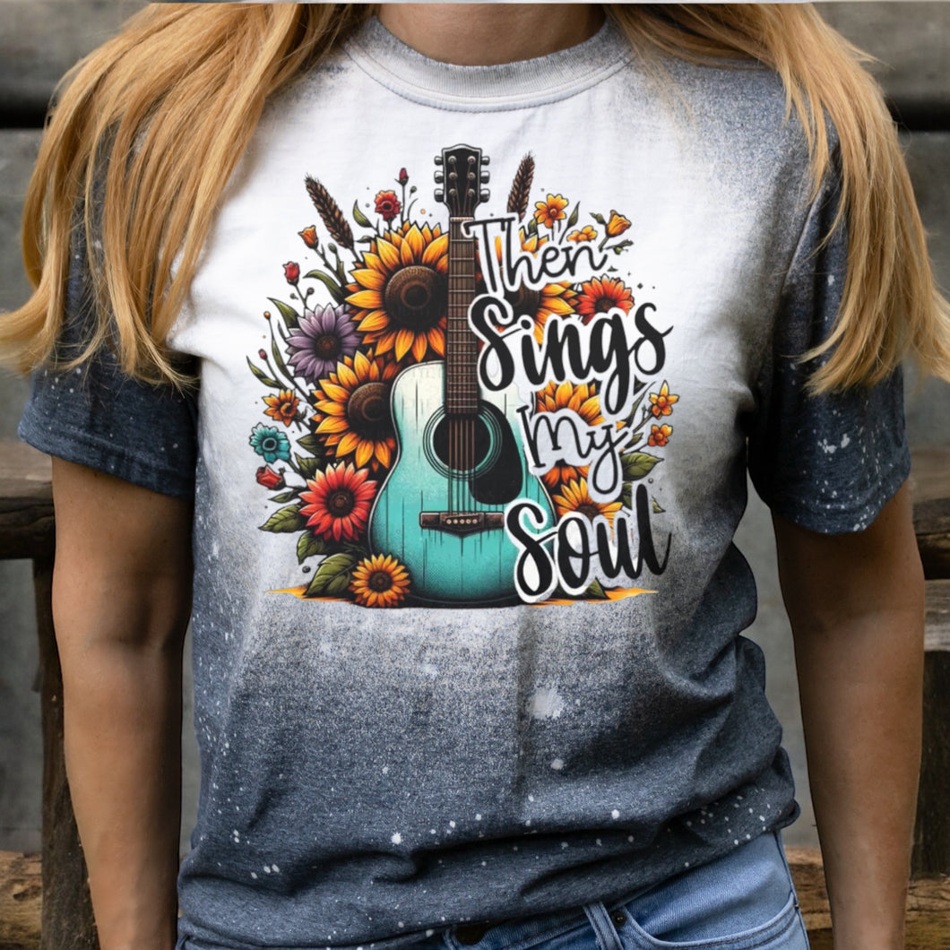 Then sings my Soul…. bleached tee