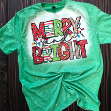 Load image into Gallery viewer, Merry &amp; Bright Bleached tee
